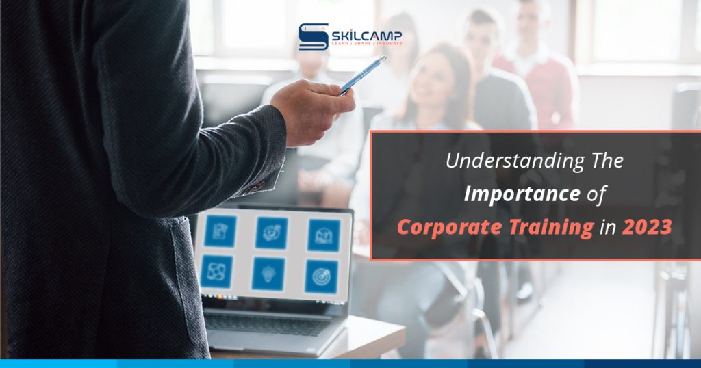 Understanding The Importance Of Corporate Training In 2023 1024x538 