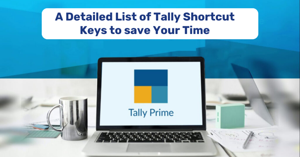 Master Tally Shortcuts in 2024