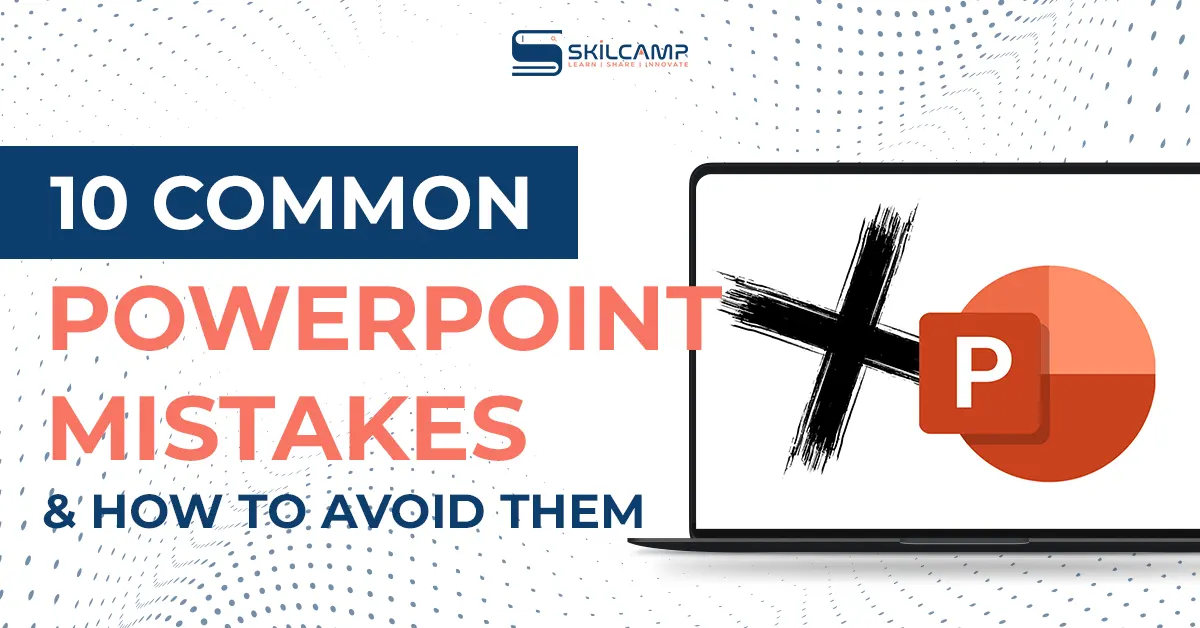 10 Common PowerPoint Mistakes and How to Avoid Them