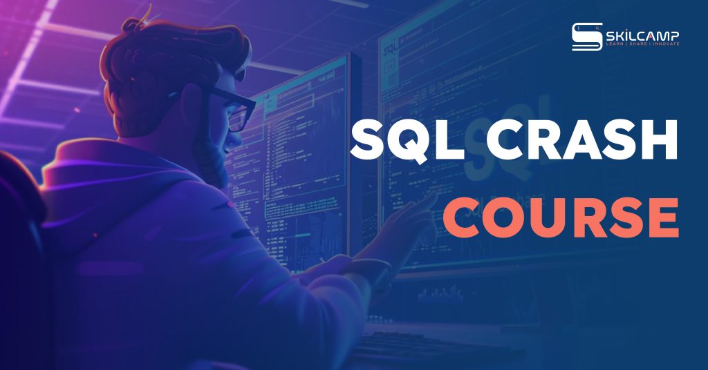 SQL Crash Course